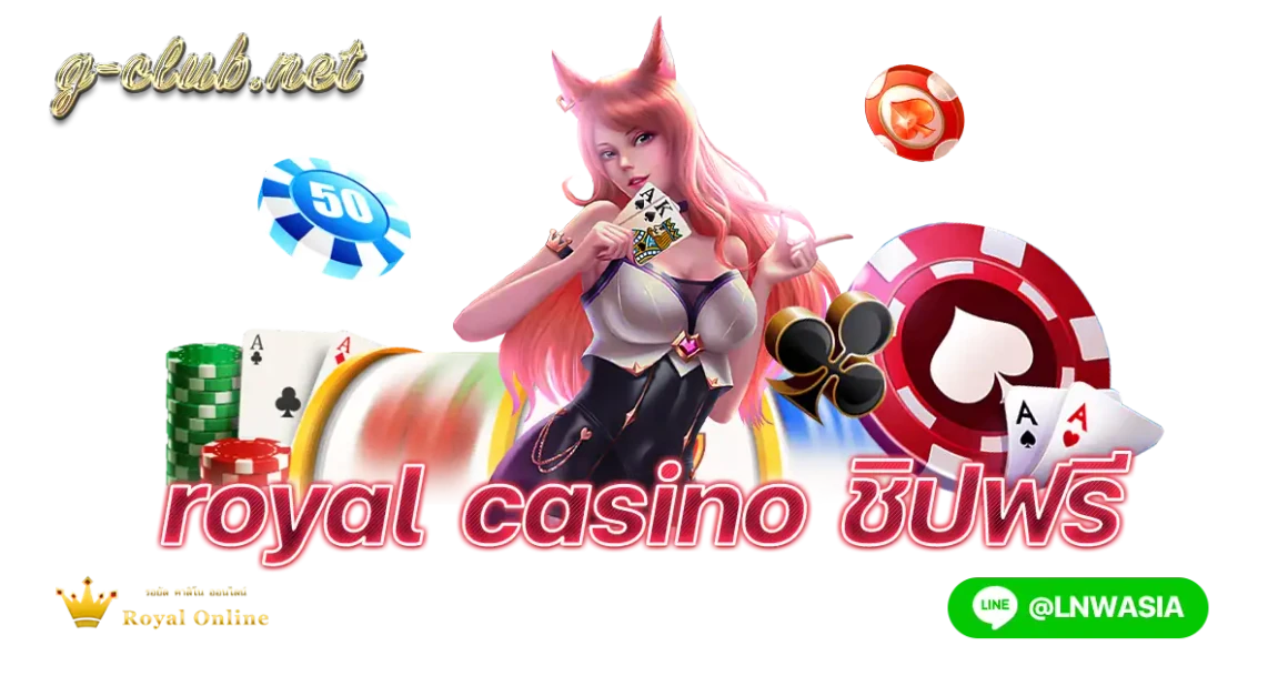 Royal casino free chips